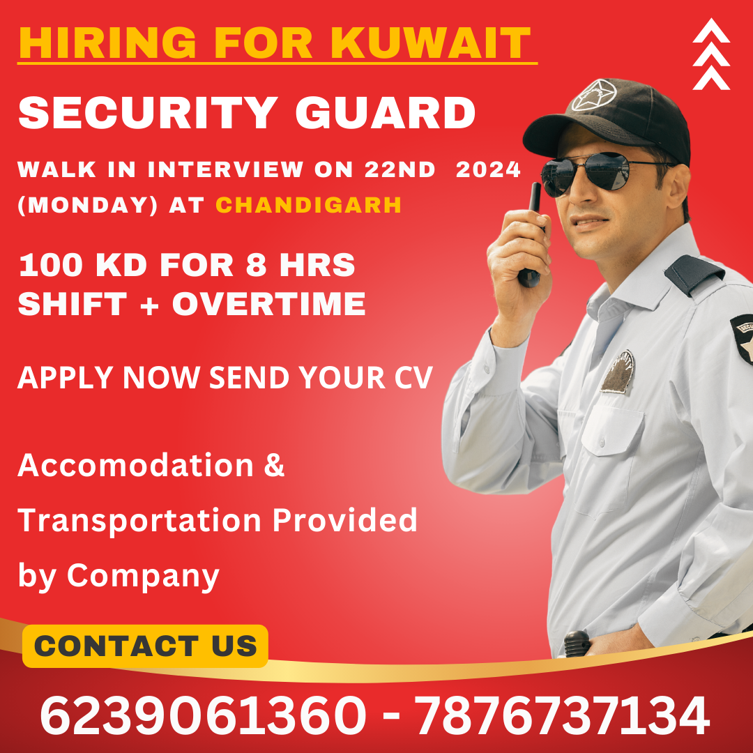 KUWAIT SECURITY GUARD INTERVIEW IN INDIA