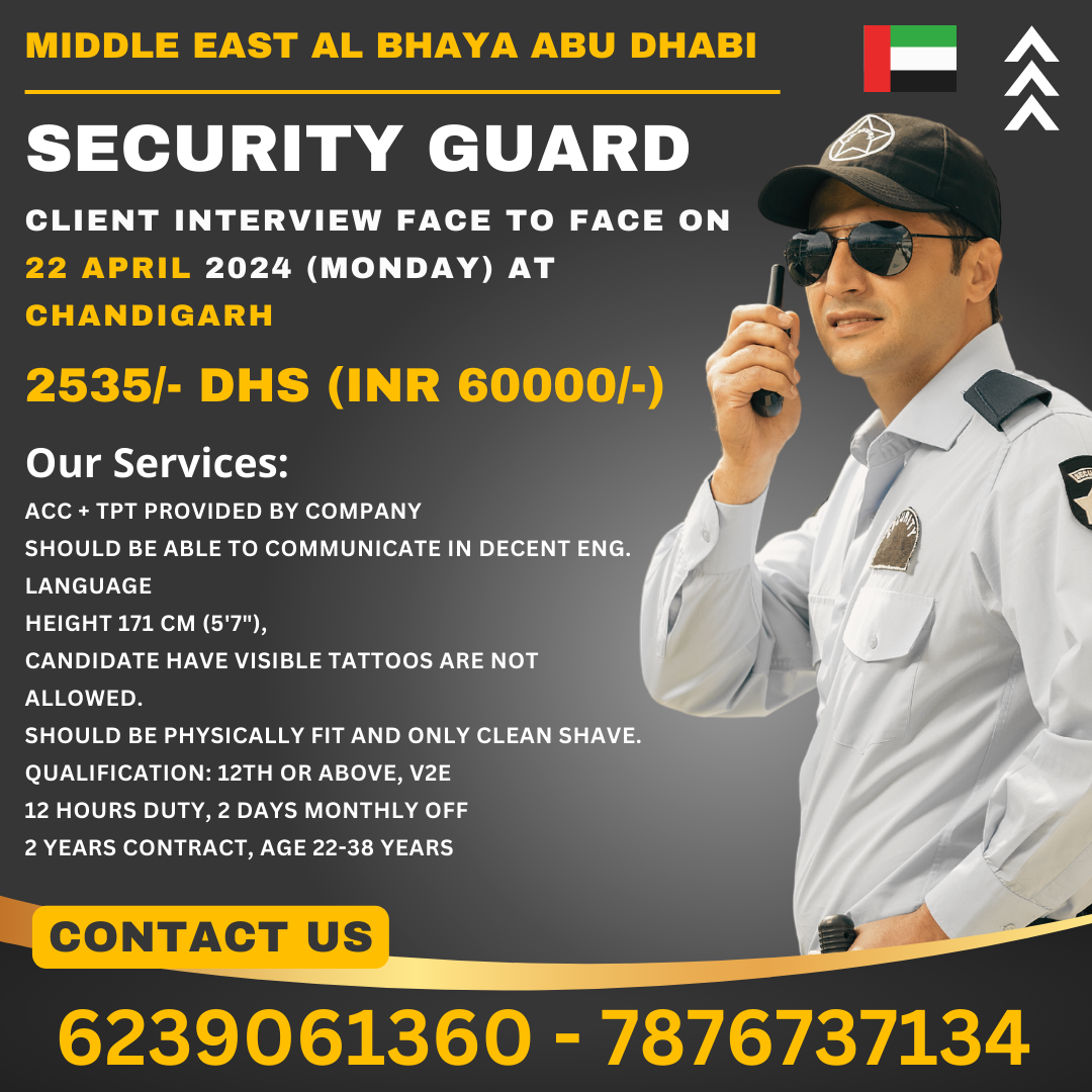 MIDDLE EAST AL BHAYA SECURITY GUARD - CLIENT INTERVIEW IN CHANDIGARH